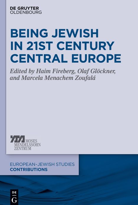 Being Jewish in 21st Century Central Europe, Buch