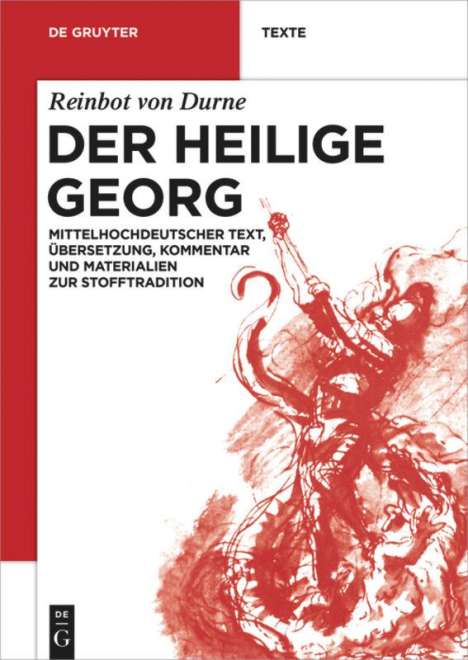 Reinbot von Durne: Der Heilige Georg, Buch