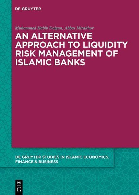 Muhammed Habib Dolgun: Dolgun, M: Alternative Approach to Liquidity Risk Management, Buch