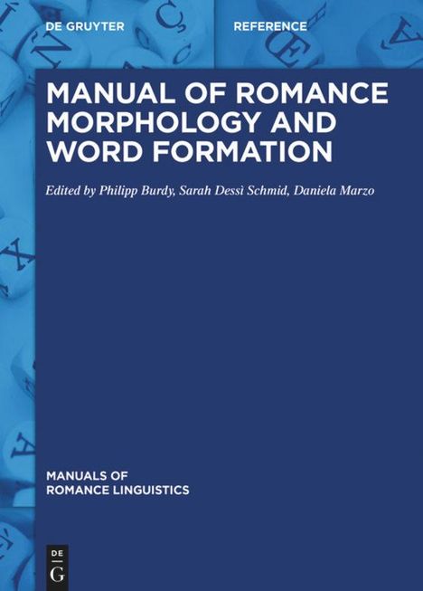 Manual of Romance Morphology and Word Formation, Buch