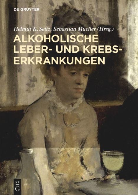 Alkoholische Leber- und Krebserkrankungen, Buch