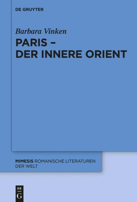 Barbara Vinken: Paris - Der Innere Orient, Buch