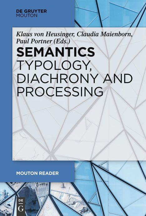 Semantics - Typology, Diachrony and Processing, Buch