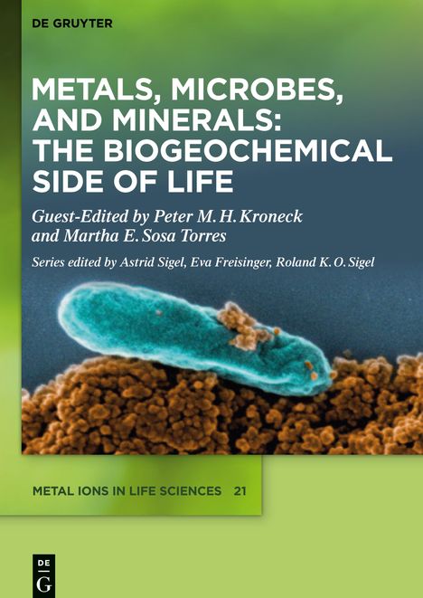 Metals, Microbes, and Minerals - The Biogeochemical Side of Life, Buch