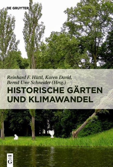 Historische Gärten und Klimawandel, Buch