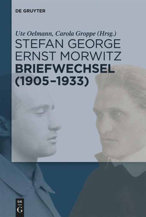 Stefan George - Ernst Morwitz: Briefwechsel (1905-1933), Buch