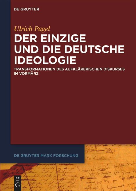 Ulrich Pagel: Der Einzige und die Deutsche Ideologie, Buch