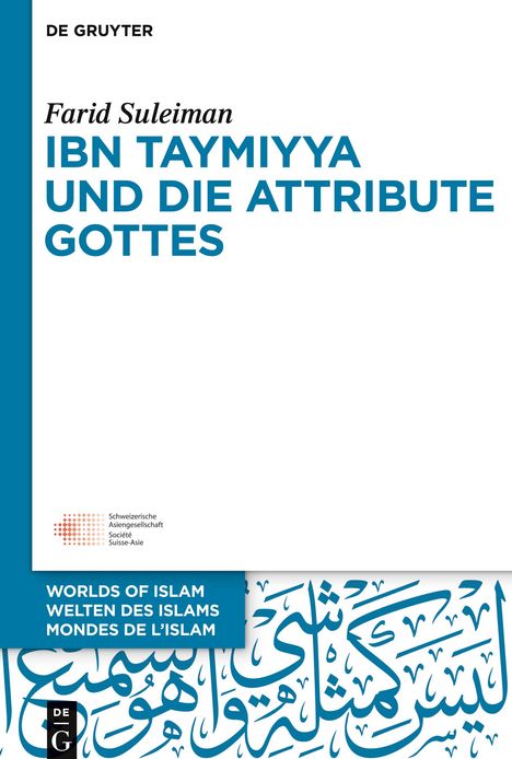 Farid Suleiman: Ibn Taymiyya und die Attribute Gottes, Buch