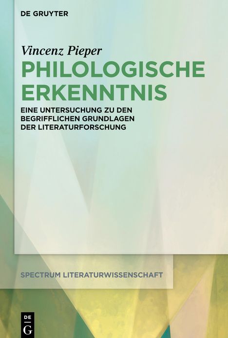 Vincenz Pieper: Philologische Erkenntnis, Buch