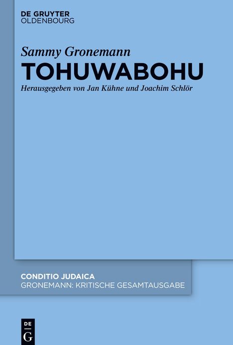 Kritische Gesamtausgabe, Tohuwabohu, Buch