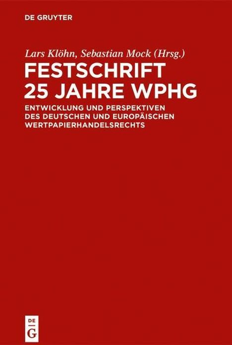 Festschrift 25 Jahre WpHG, Buch