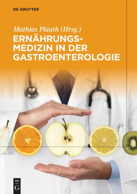 Ernährungsmedizin in der Gastroenterologie, Buch