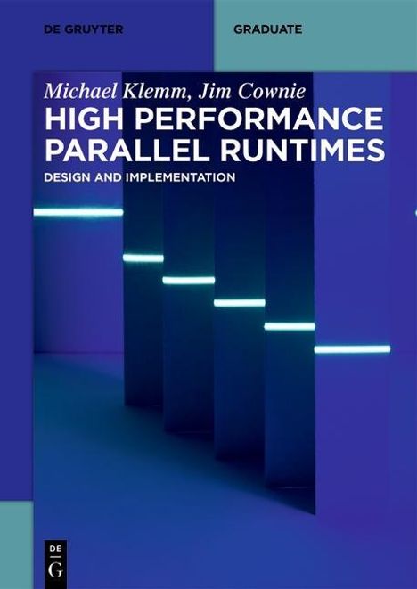 Michael Klemm: Klemm, M: High Performance Parallel Runtimes, Buch