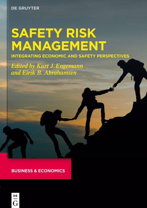 Developments in Managing and Exploiting Risk, Volume I, Safety Risk Management, Buch