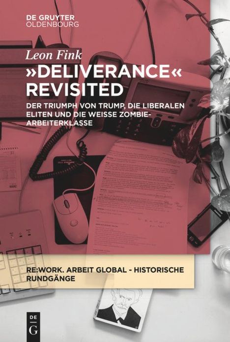 Leon Fink: Deliverance Revisited, Buch
