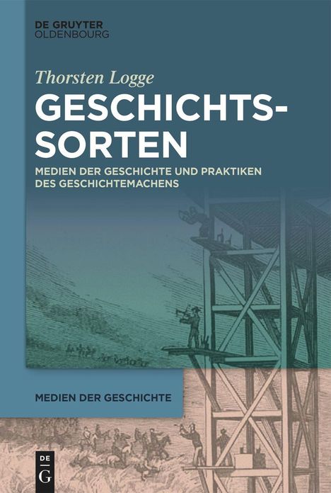 Thorsten Logge: Geschichtssorten, Buch