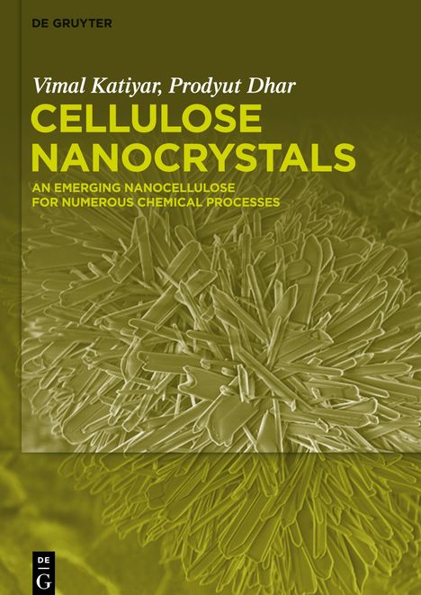 Vimal Katiyar: Cellulose Nanocrystals, Buch