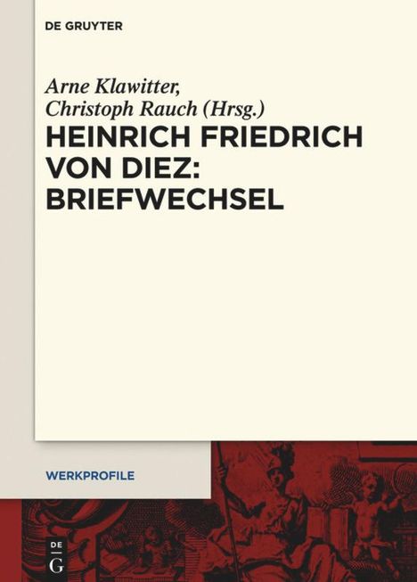 Heinrich Friedrich von Diez: Briefwechsel, Buch