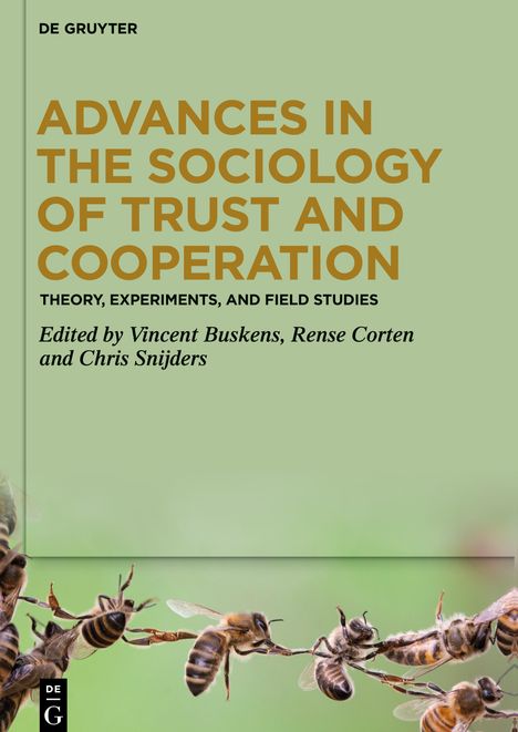 Advances in the Sociology of Trust and Cooperation, Buch