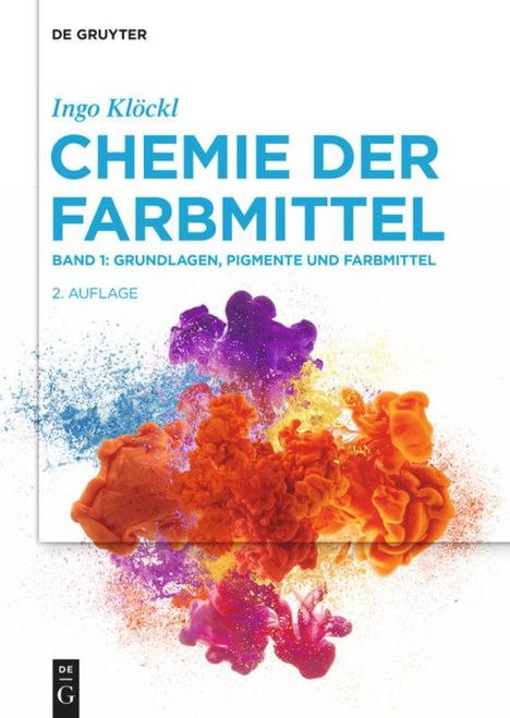 Ingo Klöckl: Chemie der Farbmittel 01, Buch
