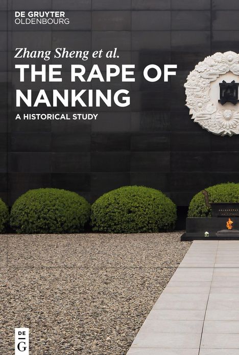 Zhang Sheng: The Rape of Nanking, Buch