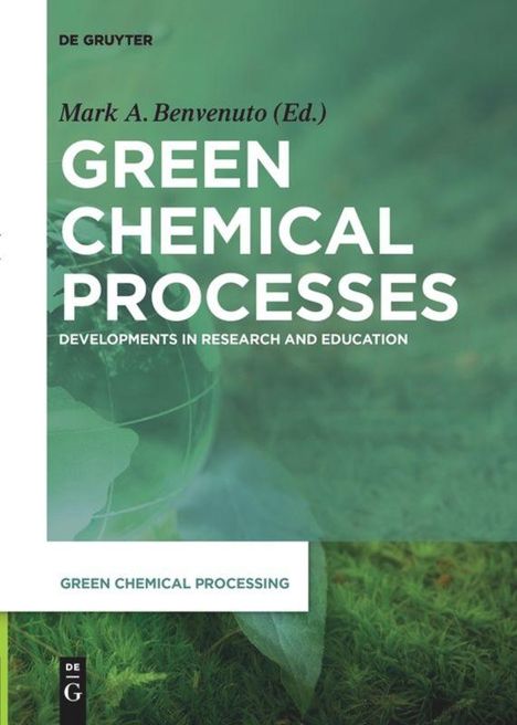 Green Chemical Processes, Buch