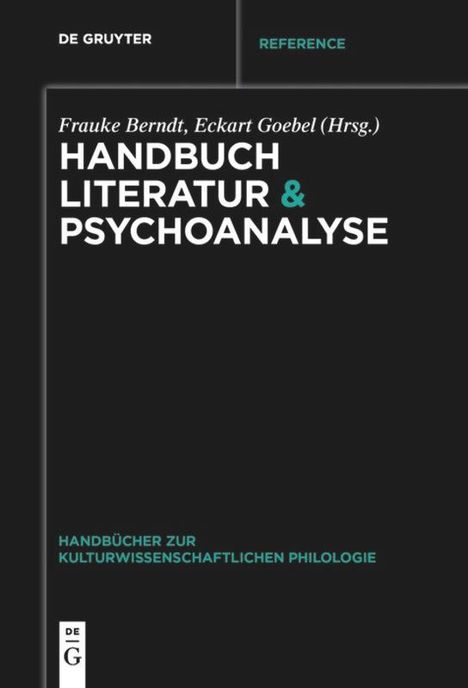 Handbuch Literatur &amp; Psychoanalyse, Buch