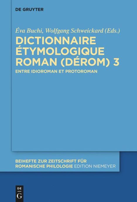 Dictionnaire Étymologique Roman (DÉRom) 3, Buch