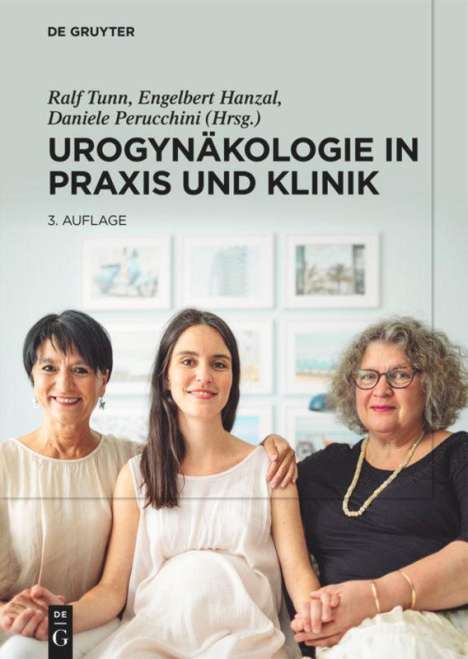 Urogynäkologie in Praxis und Klinik, Buch