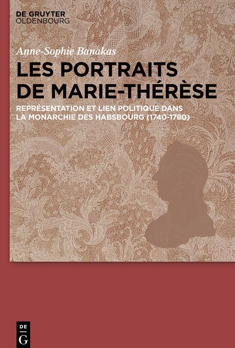 Anne-Sophie Banakas: Les portraits de Marie-Thérèse, Buch