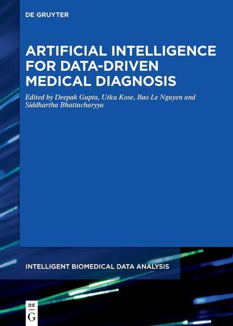 Artificial Intelligence for Data-Driven Medical Diagnosis, Buch