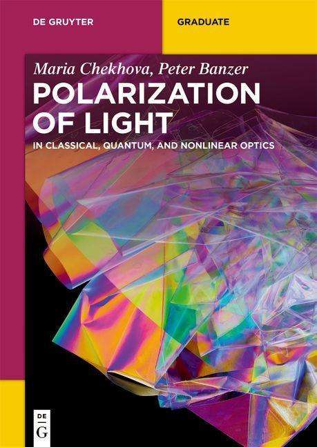 Maria Chekhova: Chekhova, M: Polarization of Light, Buch