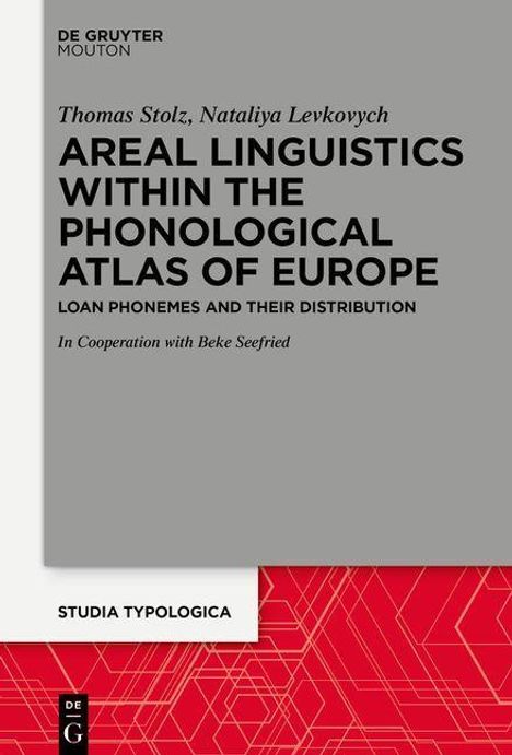 Thomas Stolz: Stolz, T: Areal Linguistics within the Phonological Atlas, Buch