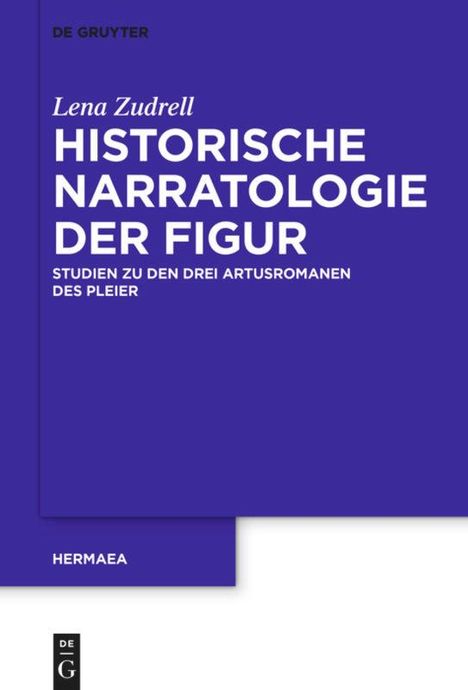 Lena Zudrell: Historische Narratologie der Figur, Buch