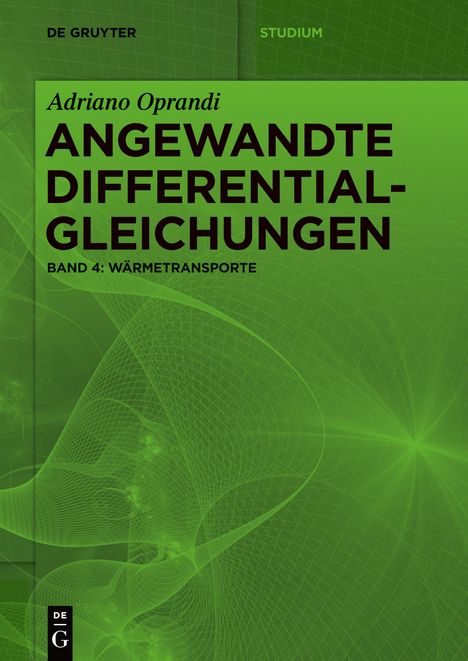 Adriano Oprandi: Angewandte Differentialgleichungen, Wärmetransporte, Buch
