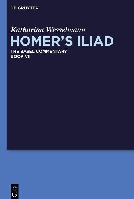 Homer's Iliad, Book VII, Homer's Iliad, Buch