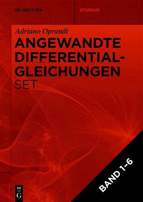 Adriano Oprandi: Anwendungsorientierte Differentialgleichung, Band 1-6, Buch