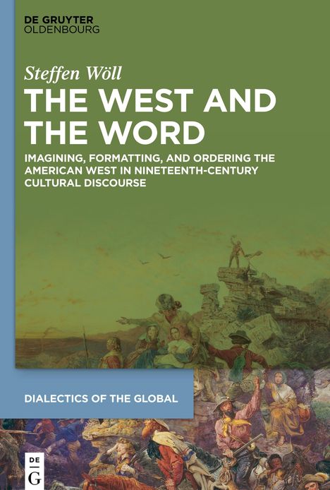 Steffen Wöll: The West and the Word, Buch