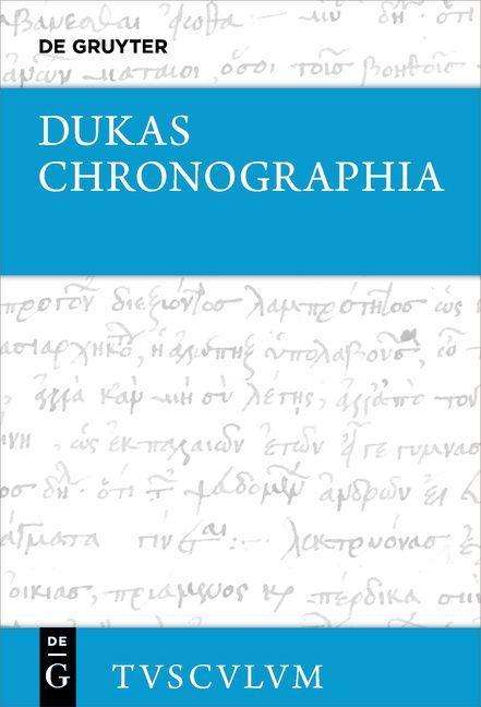 Dukas: Chronographia, Buch