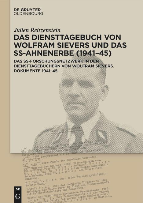 Das Diensttagebuch von Wolfram Sievers und das SS-Ahnenerbe (1941-45), Buch