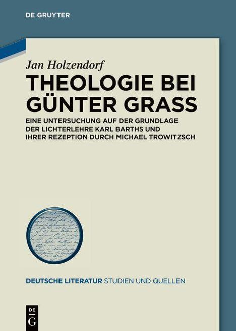 Jan Holzendorf: Holzendorf, J: Theologie bei Günter Grass, Buch