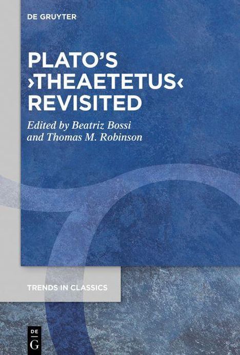 Plato's >Theaetetus< Revisited, Buch