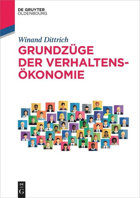 Winand Dittrich: Grundzüge der Verhaltensökonomie, Buch