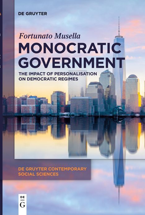 Fortunato Musella: Monocratic Government, Buch