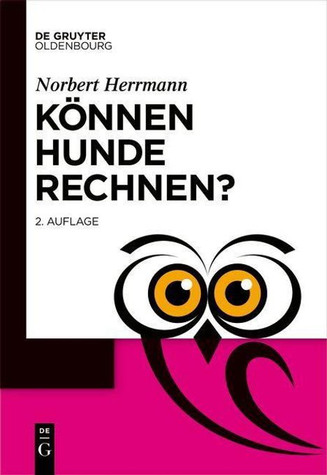 Norbert Herrmann: Herrmann, N: Können Hunde rechnen?, Buch