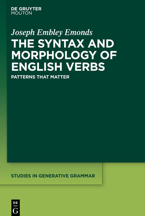 Joseph Embley Emonds: The Syntax and Morphology of English Verbs, Buch