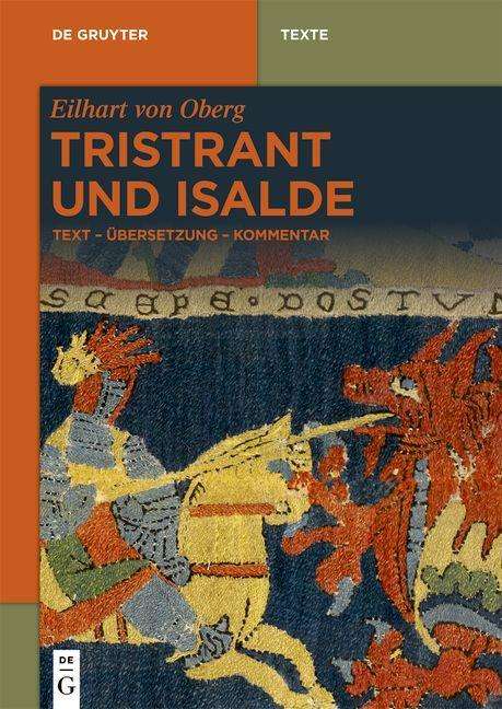 Eilhart Von Oberg: Tristrant und Isalde, Buch