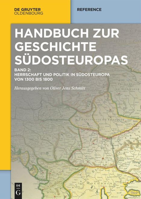 Herrschaft und Politik in Südosteuropa Bd.2, Buch