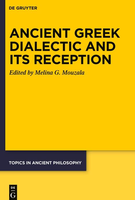 Ancient Greek Dialectic and Its Reception, Buch