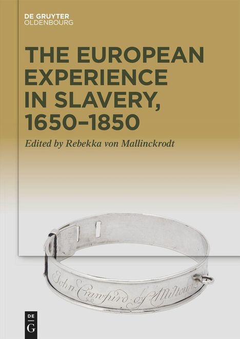 The European Experience in Slavery, 1600-1850, Buch